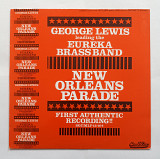 George Lewis Leading The Eureka Brass Band – New Orleans Parade (LP, Reissue, Mono)