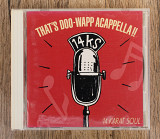 Fourteen Karat Soul - That's Doo-Wapp Acappella (Японія)