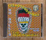 Bo Dollis - 1313 Hoodoo Street (Японія)