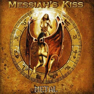 MESSIAH'S KISS CD «Metal» ℗2004