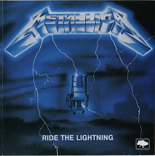METALLICA CD «Ride The Lightning» ℗1984