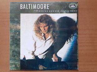 Виниловая пластинка LP Baltimoore ‎– There's No Danger On The Roof