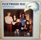 Fleetwood Mac - Madison Blues - 1970. (LP). 12. Vinyl. Пластинка. Germany.