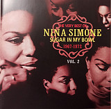Nina Simone – The Very Best Of Nina Simone, 1967-1972 : Sugar In My Bowl Vol.2