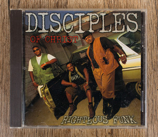 Disciples Of Christ - Righteous Funk (США)