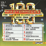 100 Masterpieces Vol.7 - The Top 10 Of Classical Music 1854-1866 ( USA )