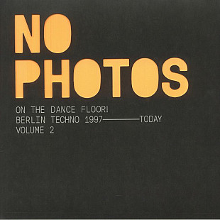 Вінілова платівка No Photos (Berlin Techno 1997-2006) vol. 2 2LP
