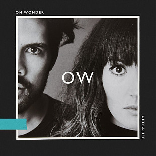 Вінілова платівка Oh Wonder – Ultralife