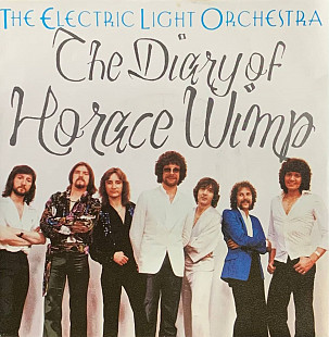 The Electric Light Orchestra – «The Diary Of Horace Wimp» 7", 45 RPM, Single