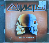 Conviction – «Decline / Rebirth»