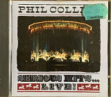 Phil Collins – «Serious Hits...Live!»