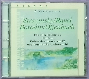Stravinsky/ Ravel/ Borodin/ Offenbach. The Rite of Spring. Bolero. Polovtsian Dance Nо.17. Orpheus