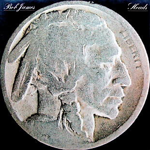 BOB JAMES «Heads» ℗1977