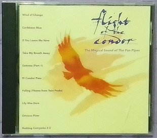 FLIGHT OF THE CONDOR. The Magical Sound Of The Pan Pipes