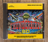 Barry Gray - Gerry Anderson's Thunderbirds Are Go (Англія)