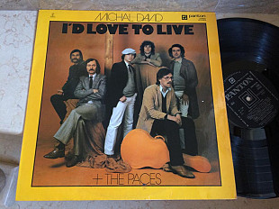 Michal David + The Paces ‎– I'd Love To Live ( Czechoslovakia ) LP