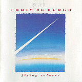 Фірмовий CHRIS DE BURGH - " Flying Colours"