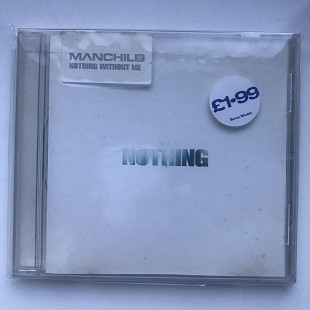 Manchild – Nothing Without Me