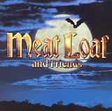 Фірмовий MEAT LOAF - " Meat Loaf And Friends "