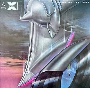 Axe - “Living On The Edge”