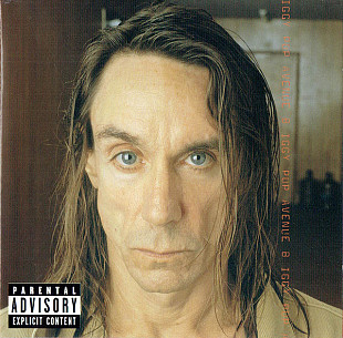 Фірмовий IGGY POP - " Avenue B "