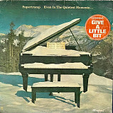 Supertramp – Even In The Quietest Moments...