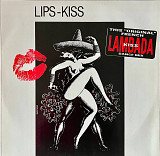 Lips-Kiss – Lambada, 12'45 RPM Single