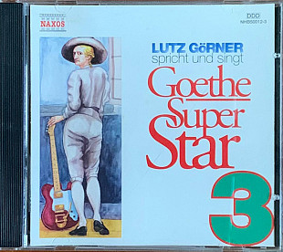Lutz Görner Spricht Und Singt Goethe – «Goethe Super Star Live! 3»