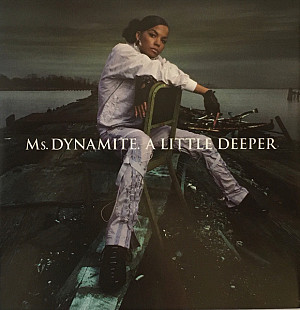 MS. DYNAMITE CD «A Little Deeper» ℗2002