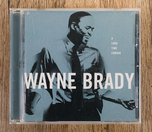 Wayne Brady - A Long Time Coming (США)