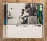 Avant - My Thoughts (США)