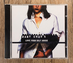 Baby Chaos - Love Your Self Abuse (Європа)
