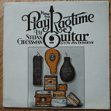How to play Ragtime Guitar by Stefan Grossman UK first press lp vinyl
