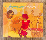Збірка - Summertime Groove - Hot Sounds For Cool Events (США)