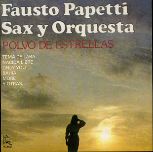 Fausto Papetti Sax Y Orquesta - Polvo De Estrellas ( Spain )