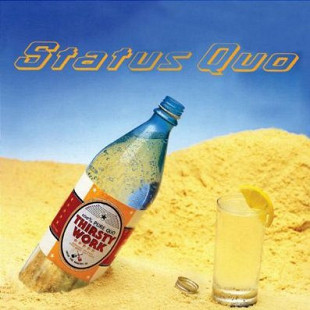 Status Quo – Thirsty Work