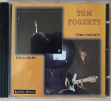 Tom Fogerty - Tom Fogerty/ Excalibur. 100гр.