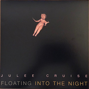 Вінілова платівка Julee Cruise – Floating Into The Night
