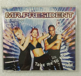 Maxi-Single MR.PRESIDENT 1997 Take Me To The Limit Germany