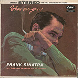 FRANK SINATRA WITH GORDON JENKINS AND HIS ORCHESTRA «Where Are You?» ℗1957
