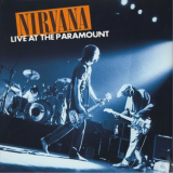 Nirvana – Live At The Paramount