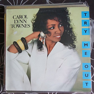 Carol Lynn Townes – Try Me Out