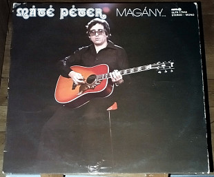 Máté Péter – Magány...És Együttlét (1978)(Pepita – SLPX 17546 made in Hungary)