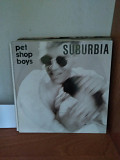 МИНЬОН - Pet Shop Boys – Suburbia, 1986, 1C 006 20 1463 7, Germany (ЕХ, ЕХ+/ЕХ+) - 200 (песня из 1-го