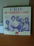 МИНЬОН - Chic – My Forbidden Lover, 1979, Atlantic – ATL. 11.385, Holland (выглядит VG+, играет хоро
