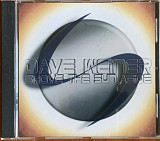 Dave Weiner – «Shove The Sun Aside»