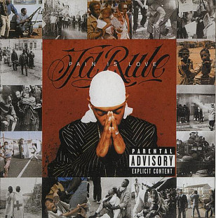 Ja Rule – Pain Is Love ( UA )