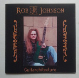 Rob Johnson ‎– Guitarchitecture CD Фірмовий Instrumental guitar Shred