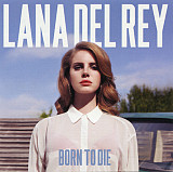 Lana Del Rey – Born To Die