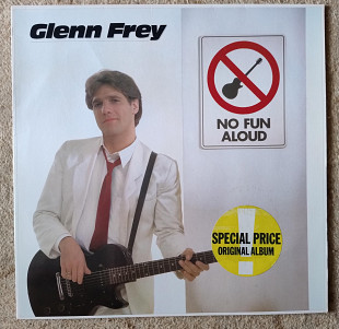 Glenn Frey ‎– No Fun Aloud-(Eagles)